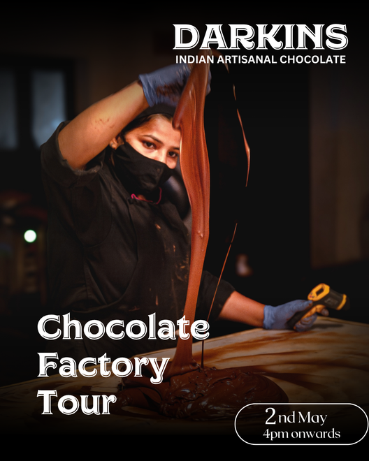 Chocolate Factory Tour  2nd May 2026 - Darkins Chocolates